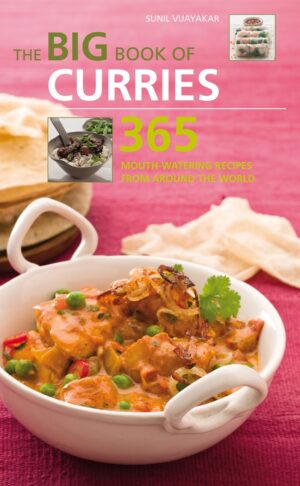 The Big Book of Curries by Sunil Vijayakar