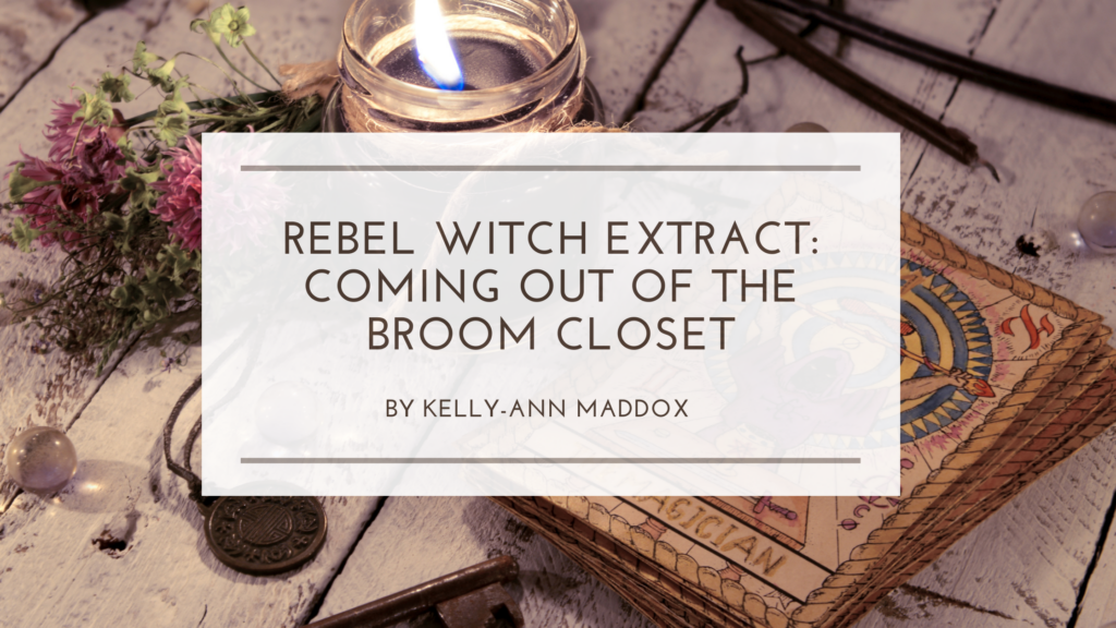 Rebel Witch Extract Coming Out of the Broom Closet Watkins Publishing